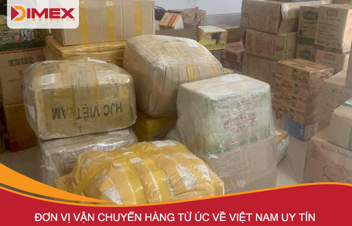 Đơn vị vận chuyển hàng từ Úc về Việt Nam uy tín